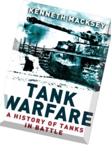 Tank Warfare A History of Tanks in Battle (Osprey Digital General)