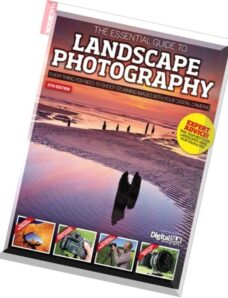 The Essential Guide to Landscape Photography 5th Edition