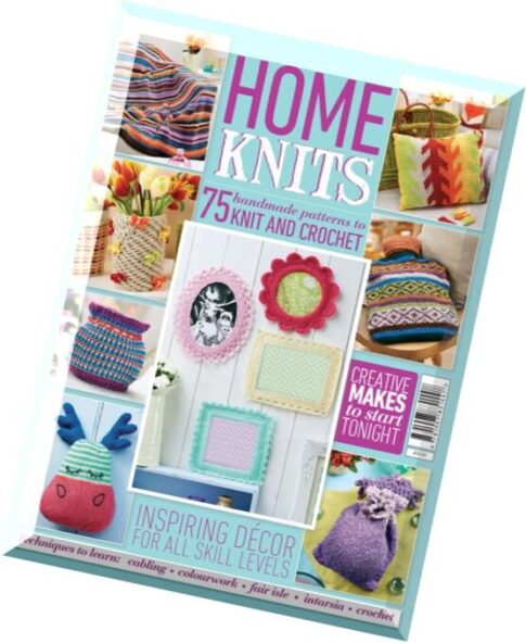 Home Knits – 75 Handmade Patterns to Knit and Crochet