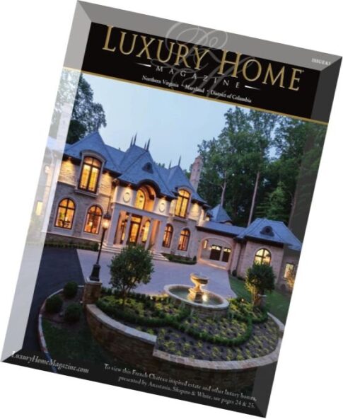 Luxury Home Magazine Issue 8.5, 2014