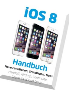 Macwelt Magazin iOS 8 — Handbuch