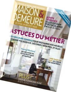 Maison & Demeure Vol. 6, N 3 – Avril 2014