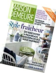 Maison & Demeure Vol. 6, N 4 — Mai 2014