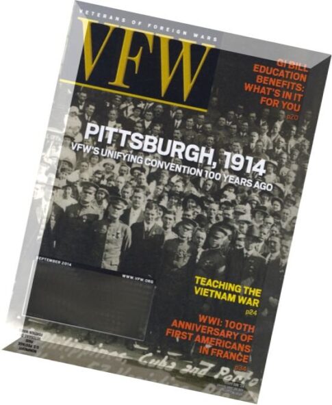VFW – The Magazine of Veterans of Foreign Wars Vol. 102, N 1, September 2014