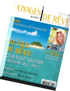 Voyages et Hotels de Reve N 25 – Automne 2014