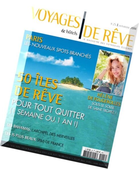 Voyages et Hotels de Reve N 25 – Automne 2014