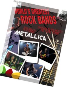 World’s Greatest Rock Bands – Metallica