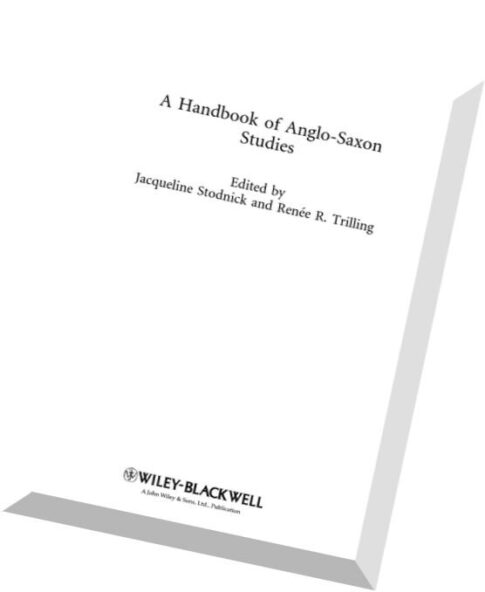 A Handbook of Anglo-Saxon Studies