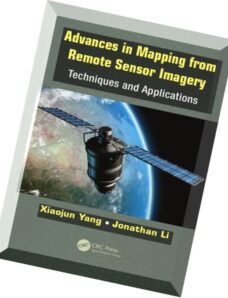 Advances in Mapping from Remote Sensor Imagery Techniques and Applications