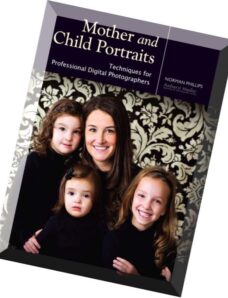 Amherst Media – Mother and Child Portraits Techniques for Professional Digital Photographers