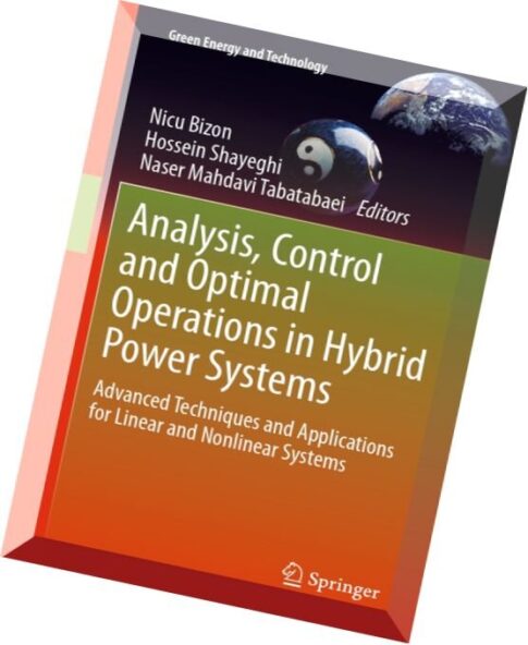 Analysis, Control and Optimal Operations in Hybrid Power Systems