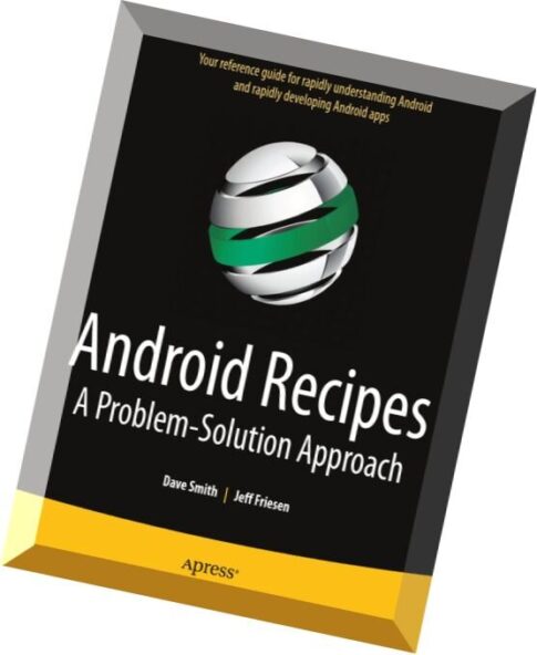 Android Recipes A Problem-Solution Approach