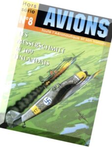Avions Hors-Serie N 8 Les Messerschmitt Bf 109 Finlandais