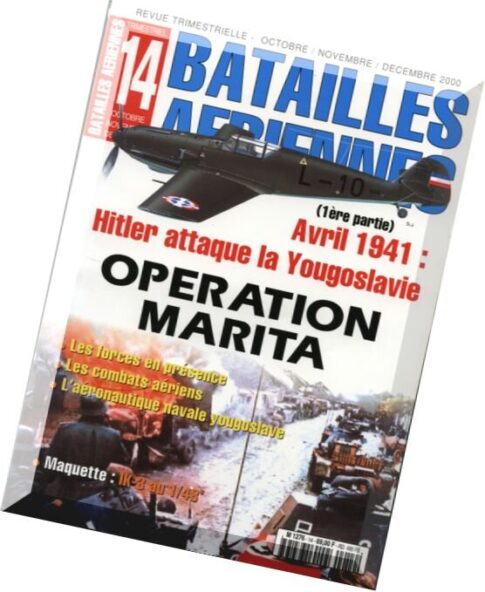 Batailles Aeriennes N 14, Operation Marita (1ere Partie)