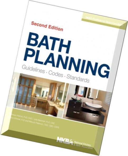 Bath Planning Guidelines, Codes, Standards, 2nd Edition