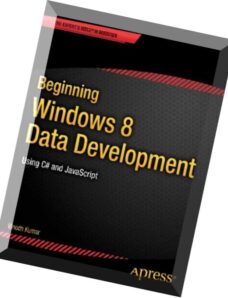 Beginning Windows 8 Data Development Using C and JavaScript