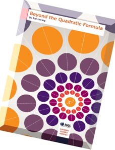 Beyond the Quadratic Formula (Classroom Resource Materials)