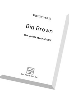 Big Brown The Untold Story of UPS