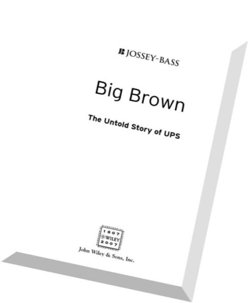 Big Brown The Untold Story of UPS