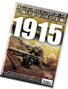 Britain At War Special – An Illustrated History of the Second Year of the Great War 1915