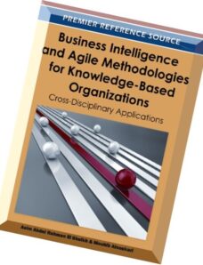 Business Intelligence and Agile Methodologies for Knowledge-Based Organizations Cross-Disciplinary A