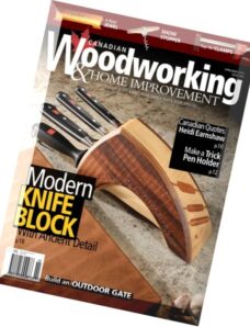 Canadian Woodworking & Home Improvement Issue 89, April-May 2014