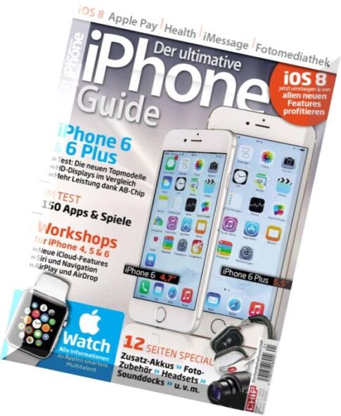 CHIP Special iPhone 6 — Der Ultimative Guide (Oktober 2014)