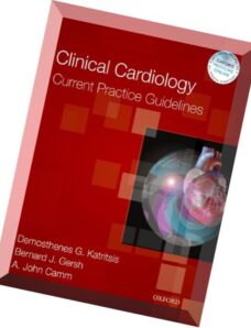 Clinical Cardiology – Current Practice Guidelines