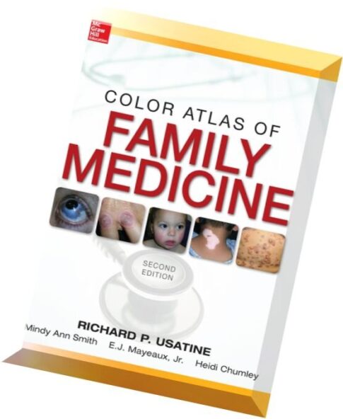Color Atlas of Family Medicine, 2 edition