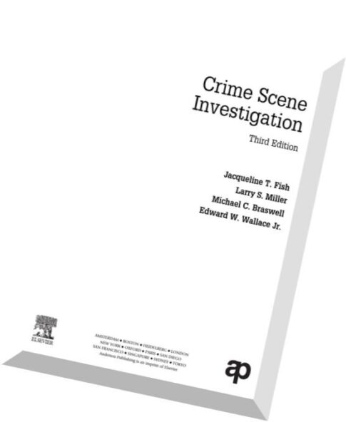 Crime Scene Investigation, 3rd edition