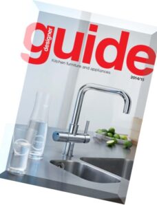 Designer Kitchen & Bathroom Designer Kitchen Furniture & Appliances Guide 2014-2015