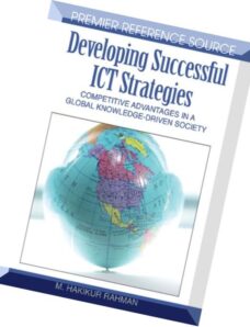 Developing Successful ICT Strategies Competitive Advantages in a Global Knowledge-driven Society