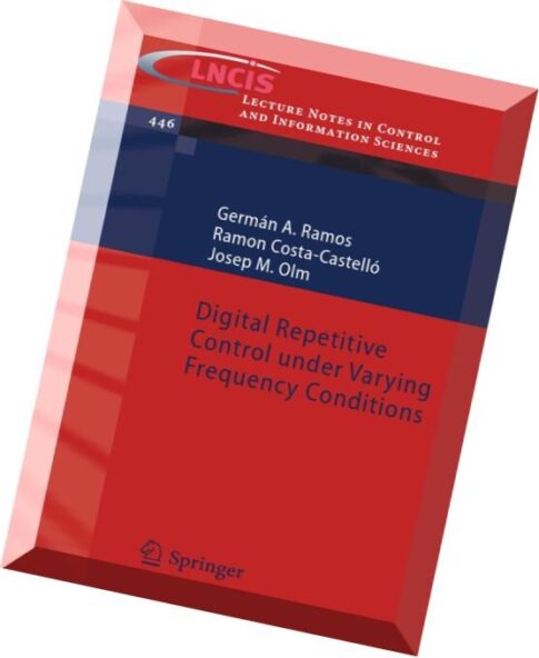 Digital Repetitive Control under Varying Frequency Conditions