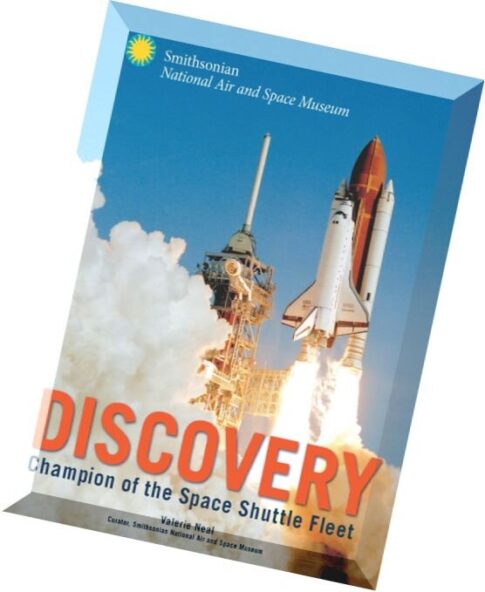 Discovery Champion of the Space Shuttle Fleet