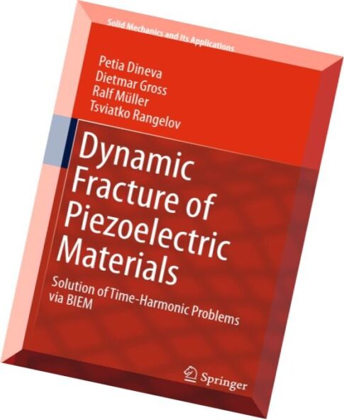 Dynamic Fracture of Piezoelectric Materials Solution of Time-Harmonic Problems via BIEM