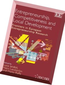 Entrepreneurship, Competitiveness and Local Development Frontiers in European Entrepreneurship Resea