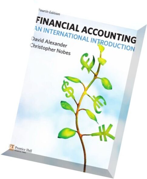 Financial Accounting An International Introduction, 4th edition