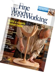 Fine Woodworking – Issue 239, March-April 2014