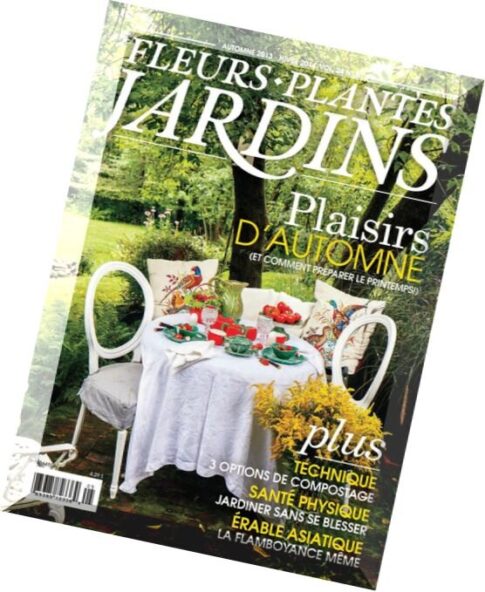 Fleurs, Plantes & Jardins Vol. 24 N 5 – Automne 2013-Hiver 2014