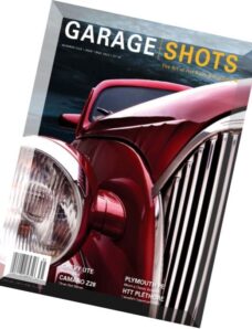 Garage Shots – March-May 2013