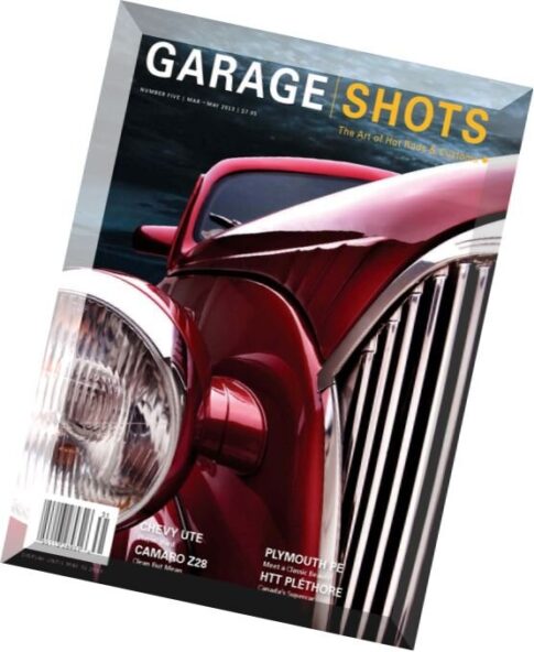 Garage Shots — March-May 2013