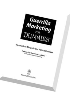 Guerrilla Marketing For Dummies by Jonathan Margolis and Patrick Garrigan