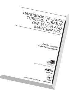 Handbook of Large Turbo-generator Operation and Maintenance, 2nd Edition