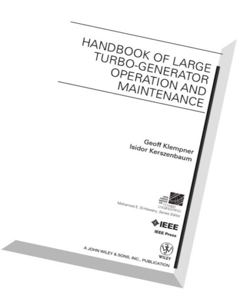 Handbook of Large Turbo-generator Operation and Maintenance, 2nd Edition
