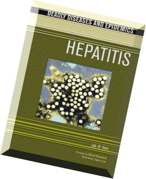 Hepatitis (Deadly Diseases and Epidemics)