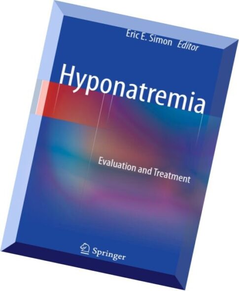 Hyponatremia Evaluation and Treatment