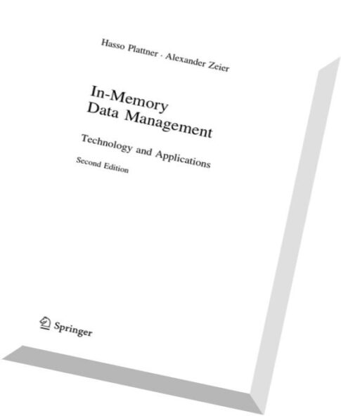 In-Memory Data Management Technology and Applications, 2nd edition