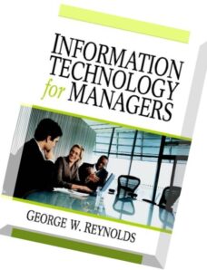 Information Technology for Managers (1st Edition) by George Reynolds