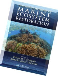 Innovative Methods of Marine Ecosystem Restoration