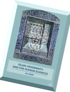 Islam, Modernity, and the Human Sciences
